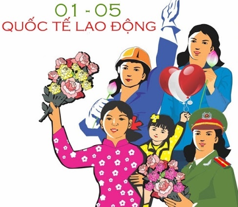 Lịch sử và ý nghĩa ngày Quốc tế lao động 1-5